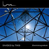 Divided By Two - Electromagnetism