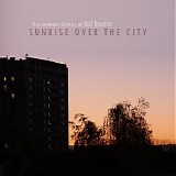 Baxter Bill - Sunrise Over The City