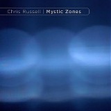 Russell Chris - Mystic Zones