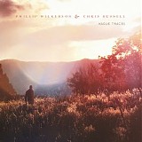 Wilkerson Phillip & Russell Chris - Vague Traces