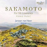 Jeroen van Veen - Sakamoto: For Mr Lawrence Piano Music