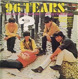 ? & The Mysterians - 96 Tears + 4 Bonus Tracks