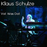 Schulze Klaus - Vat Was Dat