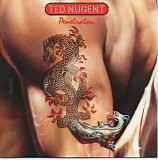 Ted Nugent - Penetrator