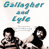 Gallagher & Lyle - Breakaway