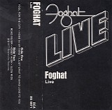 Foghat - Live