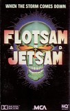 Flotsam And Jetsam - When The Storm Comes Down