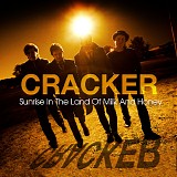 Cracker - Sunrise in the Land of Milk and Honey