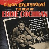Eddie Cochran - C'mon Everybody! The Best Of Eddie Cochran