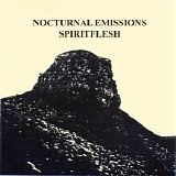 Nocturnal Emissions - Spiritflesh