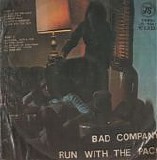 Bad Company - Run With The Pack