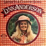 Lynn Anderson - Listen To A Country Song