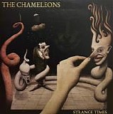 The Chameleons - Strange Times