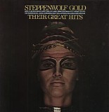 Steppenwolf - Gold (Their Great Hits)