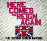 Various artists - Here Comes The Reign Again: The Second British Invasion