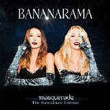 Bananarama - Masquerade [The Unmasked Edition]