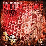 Killing Joke - Turn To Red 2020