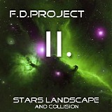 F.D.Project - Stars Landscape And Collision (Part Two)