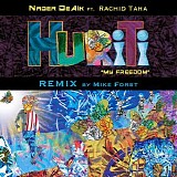 Nader DeAik ft. Rachid Taha - Huriti "My Freedom"