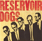 Various artists - Reservoir Dogs: Original Motion Picture Soundtrack
