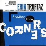 Erik Truffaz - Bending New Corners