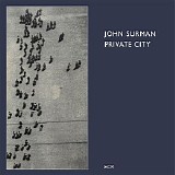 John Surman - Private City