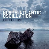 North Atlantic Oscillation - Fog Electric
