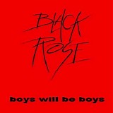 Black Rose - Boys Will Be Boys (Vinyl LP)
