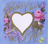 Buffalo - Mother's Choice