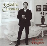 Glenn Hughes - A Soulful Christmas