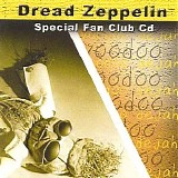 Dread Zeppelin - Special Fan Club CD