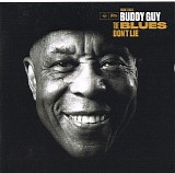 Buddy Guy - The Blues Don't Lie