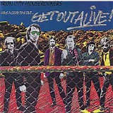 Iron City Houserockers - Have A Good Time But... Get Out Alive!