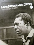 Coltrane, John (John Coltrane) - A Love Supreme (The Complete Masters)