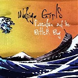 Indigo Girls - Poseidon And The Bitter Bug
