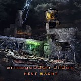 Armageddon Dildos - Heut Nacht