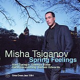 Misha Tsiganov - Spring Feelings