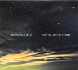 Lightning Seeds - See You In The Stars