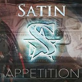 Satin - Appetition