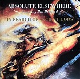 Absolute Elsewhere - In Search Of Ancient Gods