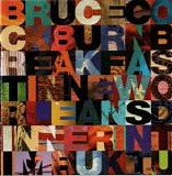 Cockburn, Bruce - Breakfast In New Orleans, Dinner In Timbuktu