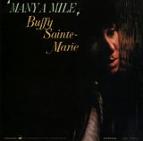 Buffy Sainte-Marie - Many A Mile