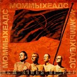 Mommyheads, The - New Kings Of Pop