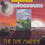 Colosseum - The Time Machine