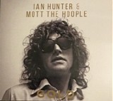 Ian Hunter & Mott The Hoople - Gold