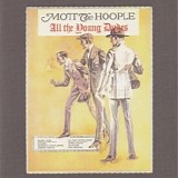 Mott The Hoople - All The Young Dudes