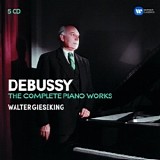 Claude Debussy & Walter Gieseking - Debussy - The Complete Piano Works