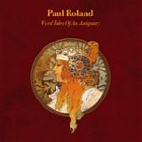 Roland, Paul - Wyrd Tales Of An Antiquary