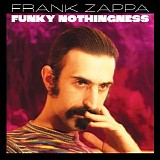 Frank Zappa - Funky Nothingness