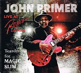 John Primer - Teardrops For Magic Slim (Live At Rosa's Lounge)